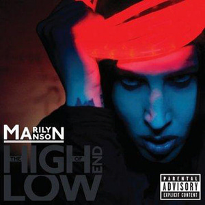 Marilyn Manson / The High End Of Low (수입/미개봉)