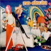 No Doubt / Return Of Saturn (수입)